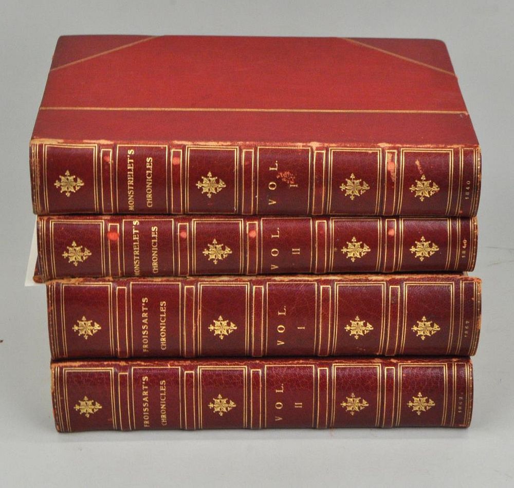 Appraisal: Thomas Johnes Froissart Monstrelet Chronicles four volumes two of each