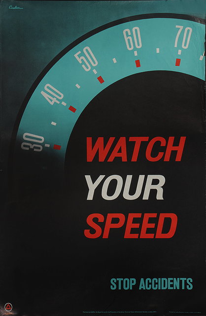 Appraisal: LEONARD CUSDEN ATTRIB 'WATCH YOUR SPEED STOP ACCIDENTS' published by