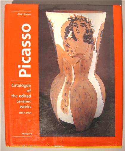 Appraisal: vol Ramie Alain Picasso Catalogue of The Ceramic Works -