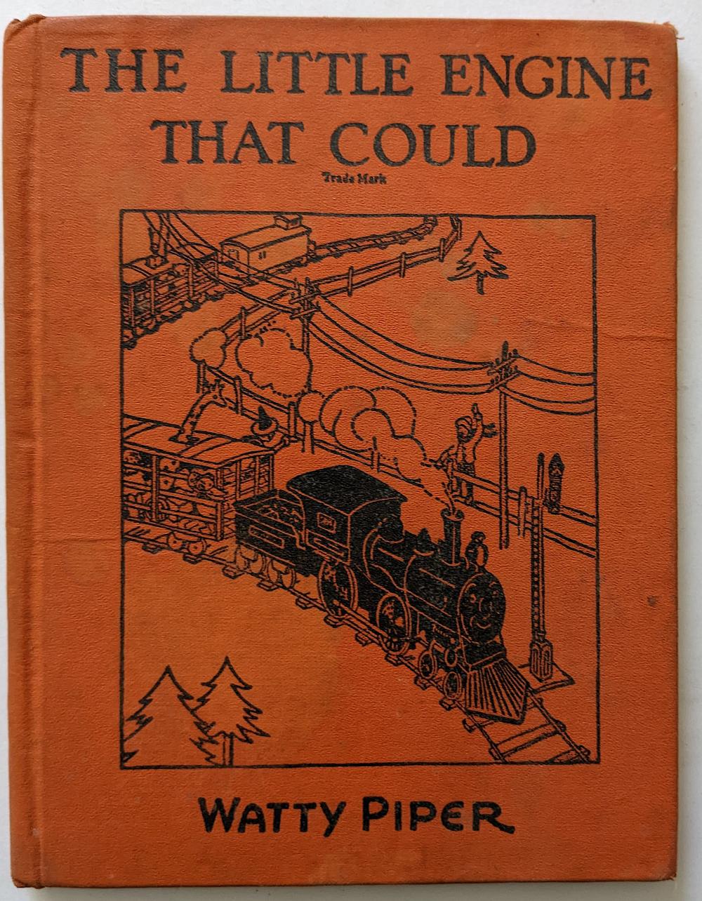 Appraisal: BOOK THE LITTLE ENGINE THAT COULD BY WATTY PIPER ILL