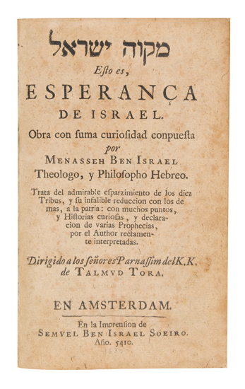 Appraisal: MANASSEH BEN ISRAEL Mikveh Yisrael Esto es Esperan a de