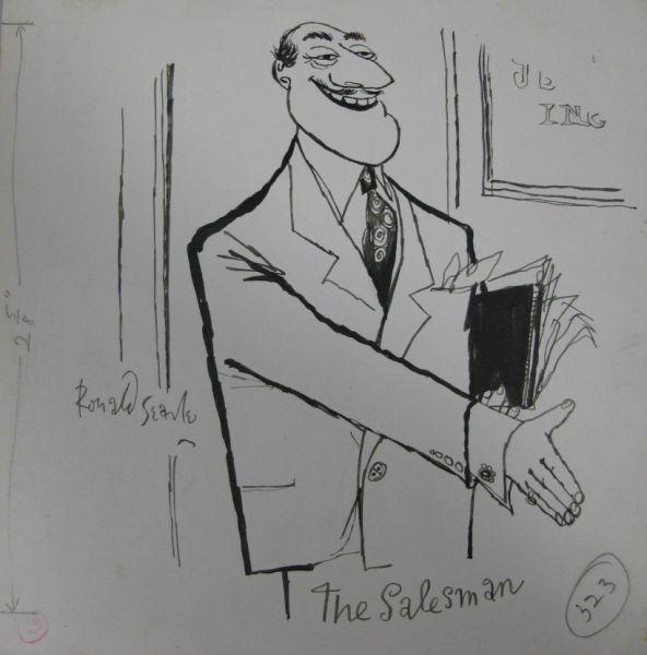 Appraisal: Ronald Searle Br b The Salesman ink on paper signed