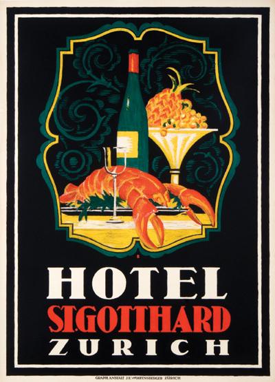 Appraisal: BAUMBERGER Otto HOTEL ST GOTTHARD lithograph in colours printed by