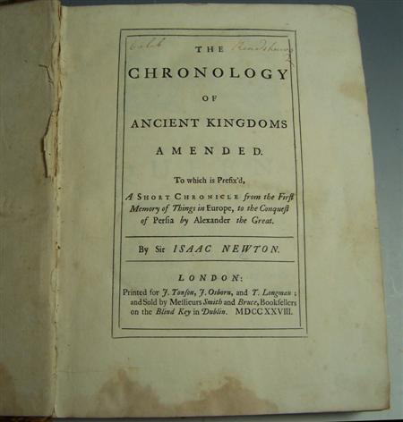 Appraisal: Newton Sir Isaac The chronology of ancient kingdoms amended London