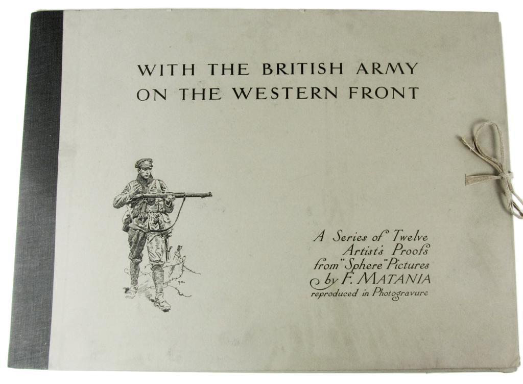 Appraisal: Matania Fortunio - photogravures With the British Army on the