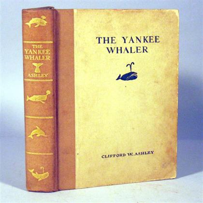 Appraisal: vol Ashley Clifford W The Yankee Whaler Boston Houghton Mifflin