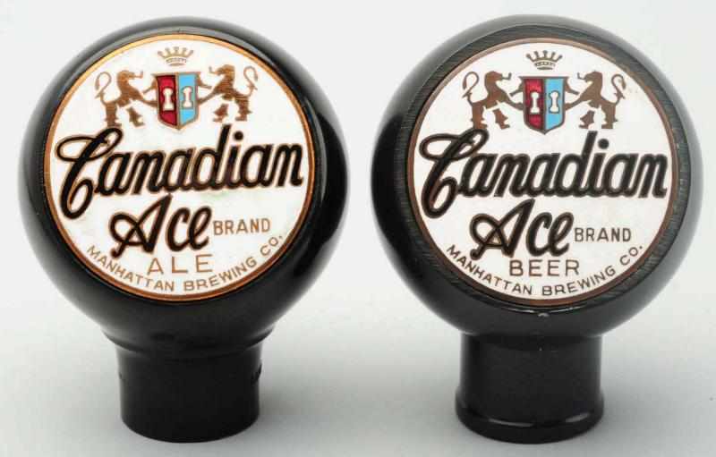 Appraisal: Lot of Canadian Ace Beer Ale Tap Knobs Manhattan Brewing