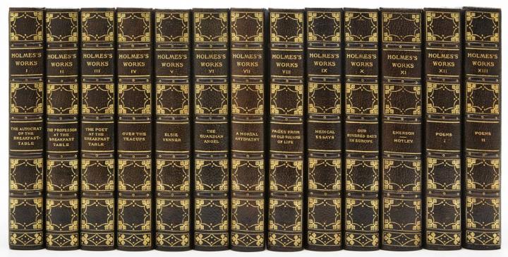 Appraisal: HOLMES OLIVER WENDELL The Complete Writings of Oliver Wendell Holmes