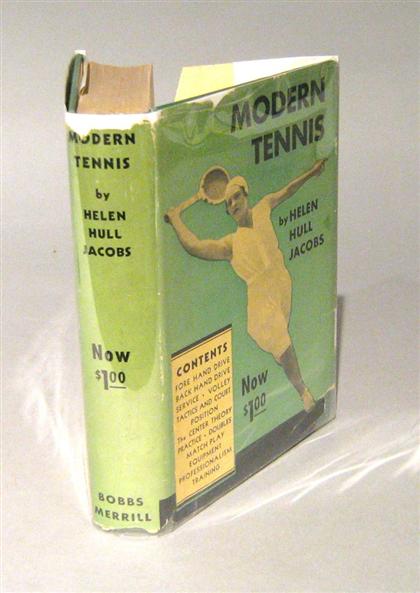 Appraisal: vol Jacobs Helen Hull Modern Tennis Indianapolis Bobbs-Merrill First edition