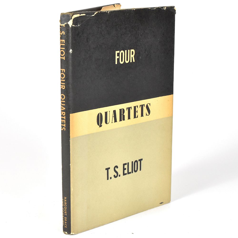 Appraisal: T S Eliot Four Quartets First Edition T S Eliot