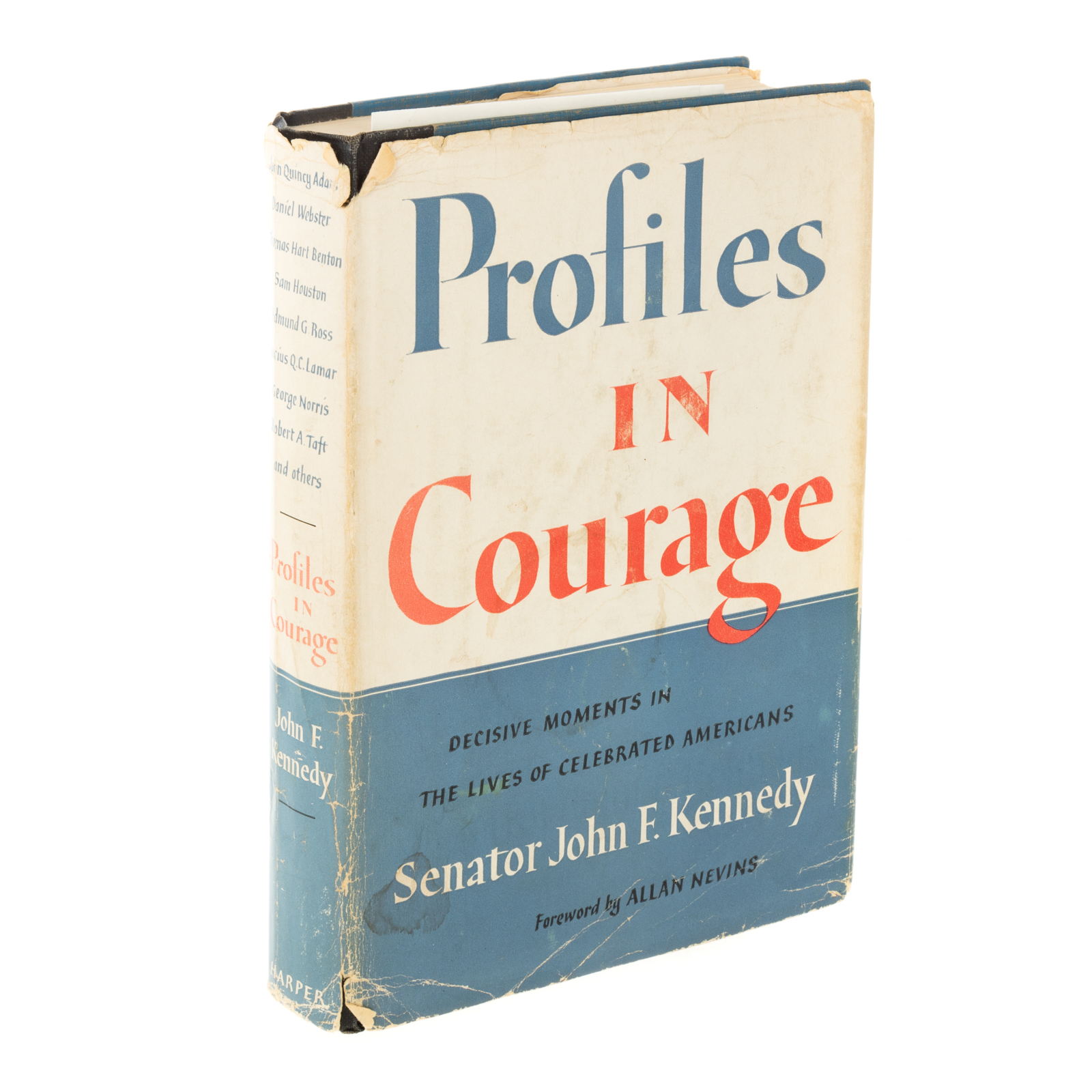 Appraisal: J F KENNEDY PROFILES IN COURAGE SIGNED John F Kennedy