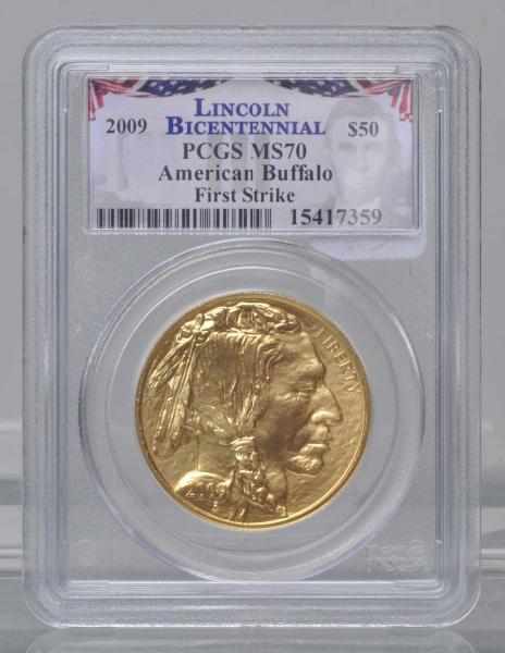 Appraisal: Lincoln Bicentennial American Buffalo Description PCGS MS First strike