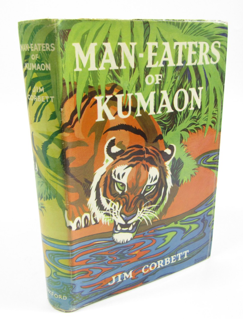 Appraisal: Corbett Jim Man-Eaters of Kumaon FIRST UK ILLUSTRATED EDITION INSCRIBED