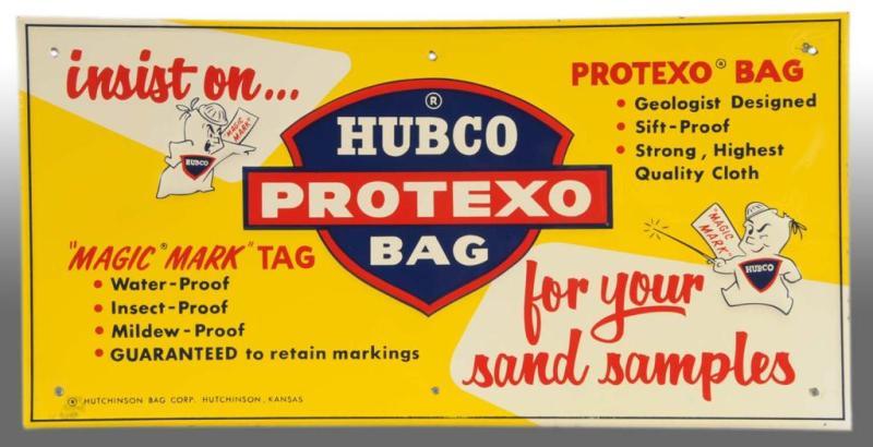 Appraisal: Tin Hubco Protexo Bag Sign Description Manufactured by the Hutchinson