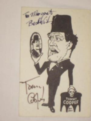 Appraisal: Tommy Cooper a signed cartoon inscribed To Margaret Best Wishes