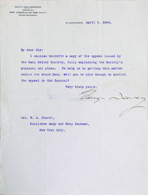 Appraisal: Two George Dewey typed and hand signed letters dated April