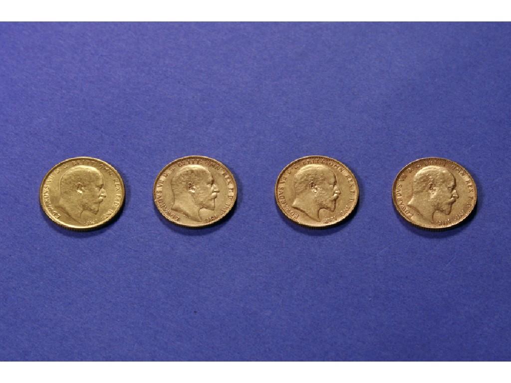 Appraisal: AN EDWARD VII GOLD SOVEREIGN and three others dated