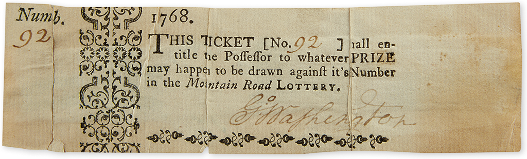 Appraisal: WASHINGTON GEORGE Partly-printed Document Signed G Washington a lottery ticket