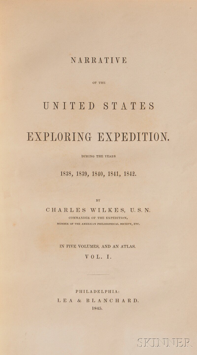 Appraisal: Wilkes Charles - Narrative of the United States Exploring Expedition