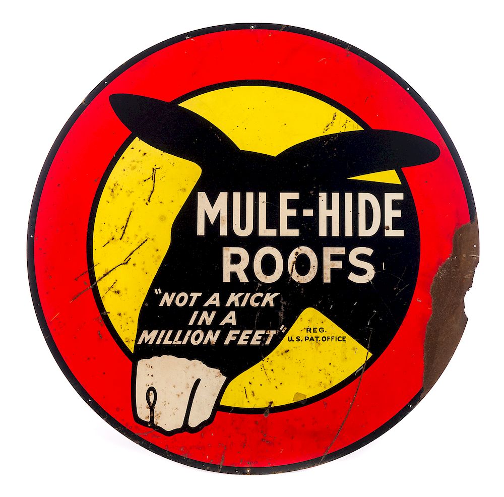 Appraisal: Mule Hide Roofs Tin Advertising Sign Measures tall Excellent condition