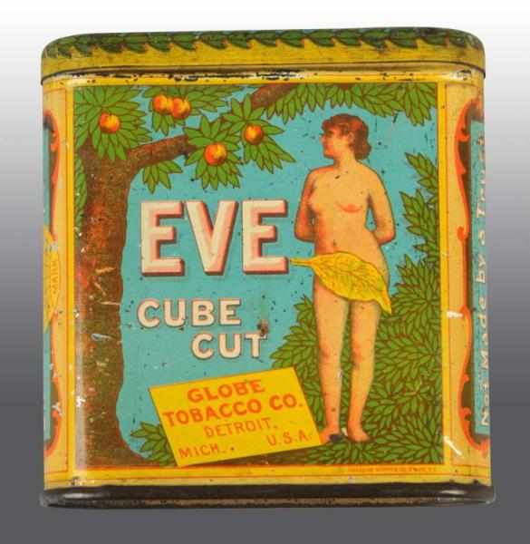 Appraisal: Eve Vertical Pocket Tobacco Tin Description Manufactured by the Globe