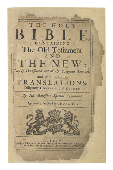 Appraisal: EARLIEST SURVIVING IRISH EDITION The Holy Bible Containing the Old