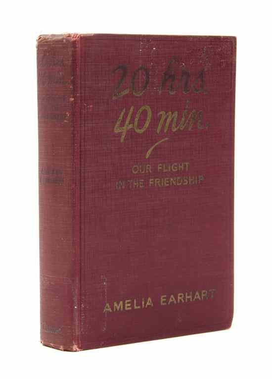 Appraisal: AVIATION EARHART AMELIA hrs mins Our Flight in the Friendship