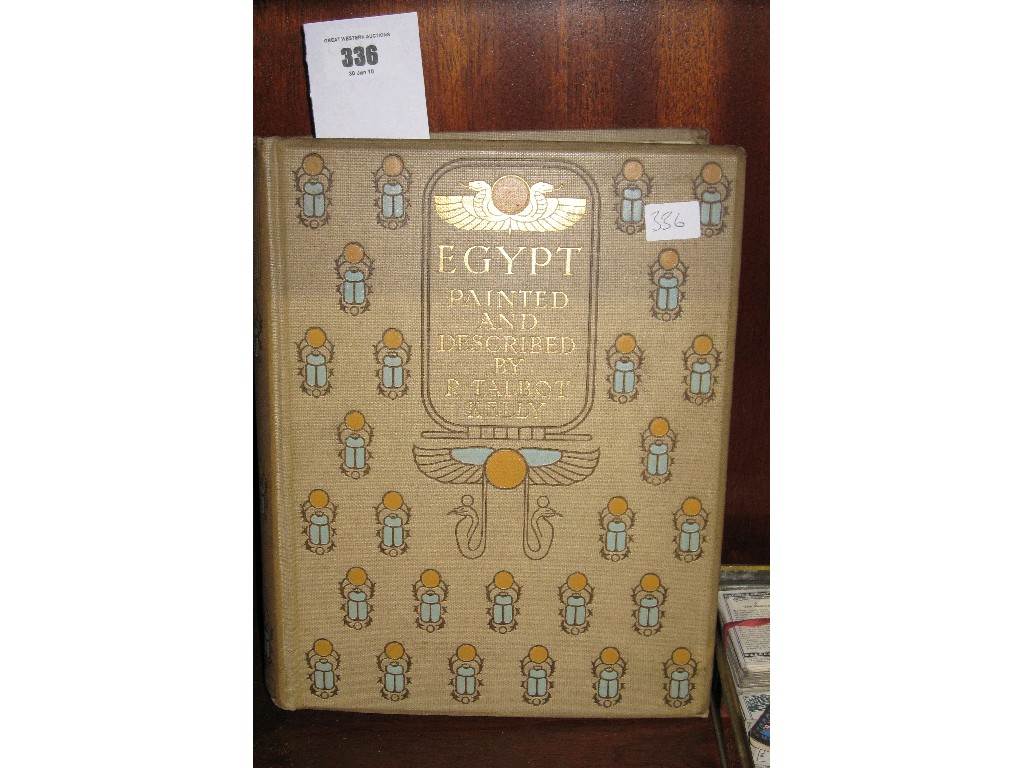 Appraisal: Copy of 'Egypt painted and described by R Talbot Kelly