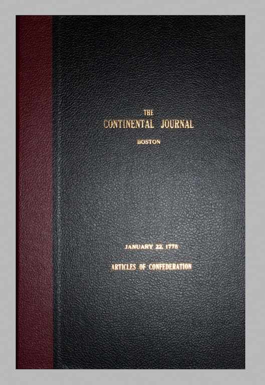 Appraisal: Historic Newspaper Articles of Confederation The Continental Journal Boston January