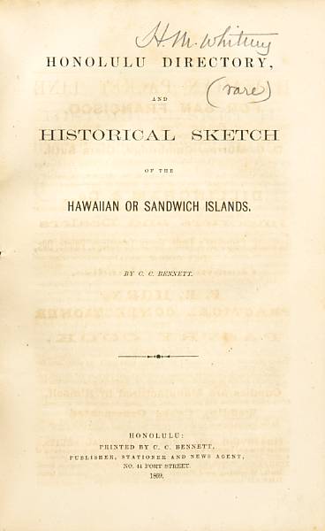 Appraisal: BENNETT CHAUNCEY C Honolulu Directory and Historical Sketch of the