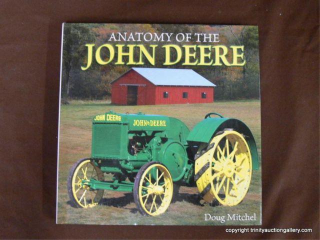 Appraisal: John Deere Reference Book - title The Anatomy of the