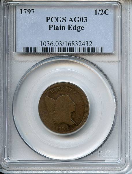 Appraisal: C Plain Edge AG PCGS C- B- R Appealing tan-brown