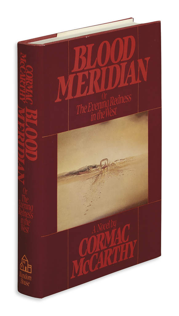 Appraisal: MCCARTHY CORMAC Blood Meridian Or the Evening Redness in the