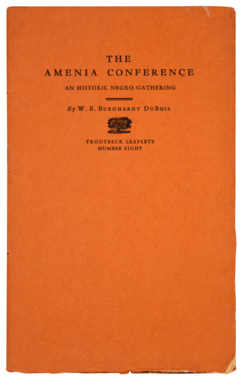 Appraisal: DU BOIS W E B The Amenia Conference An Historic