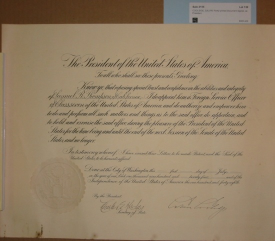 Appraisal: COOLIDGE CALVIN Partly-printed Document Signed as President appointing Samuel R