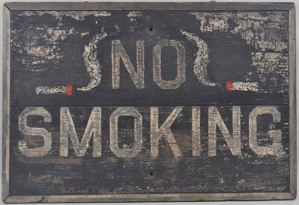 Appraisal: Vintage Painted No Smoking Sign with wear from exposure to