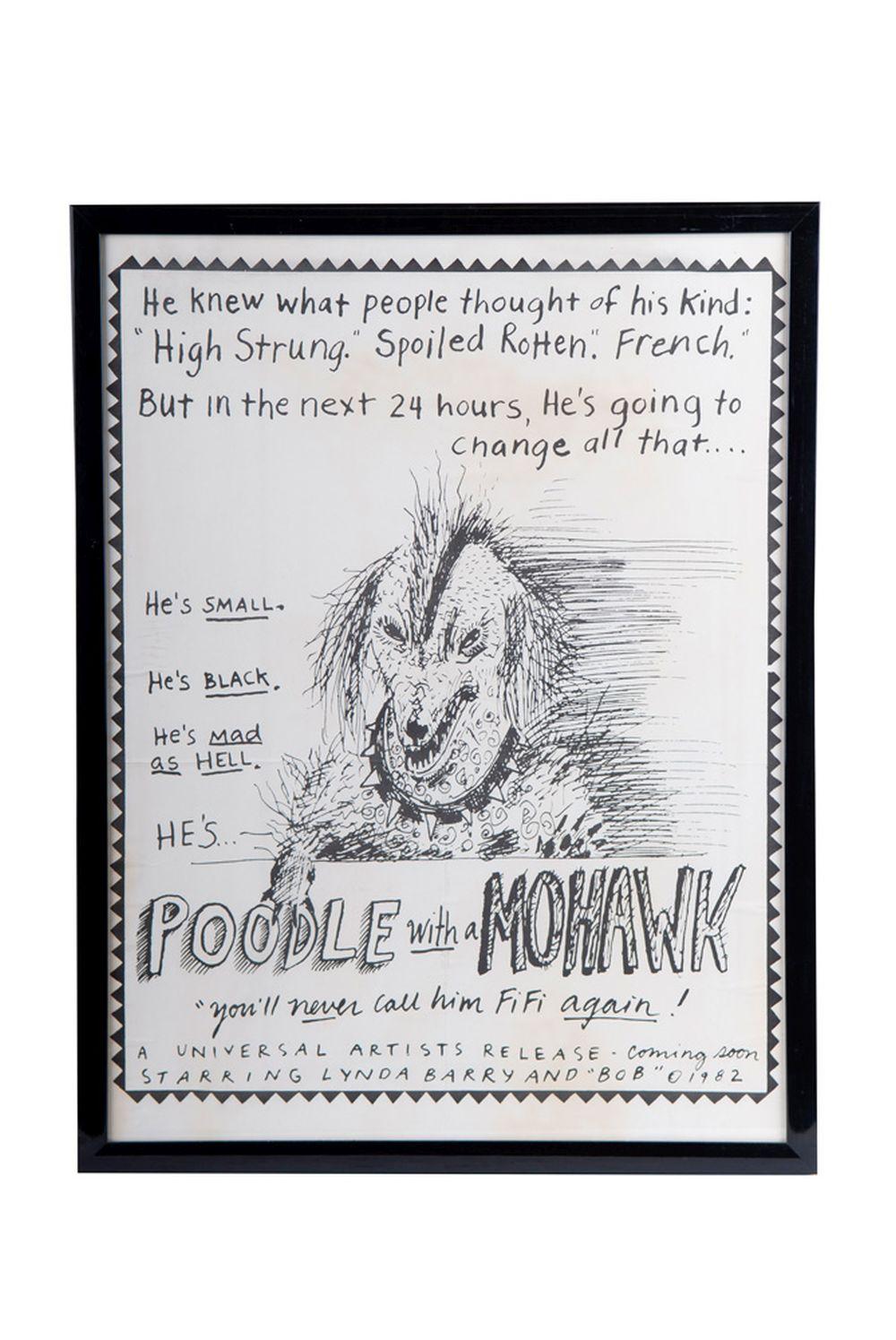 Appraisal: LYNDA BARRY 'POODLE WITH A MOHAWK' POSTER inches x inches