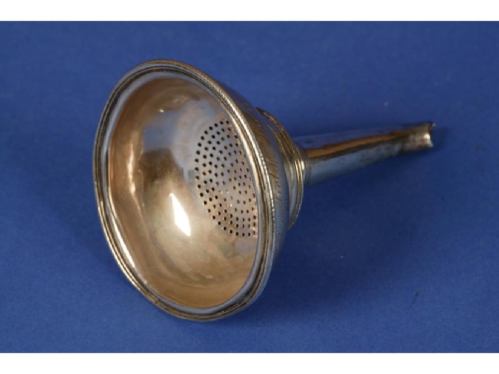 Appraisal: A GEORGE III SILVER WINE FUNNEL of circular tapering form