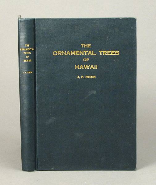 Appraisal: ROCK JOSEPH F The Ornamental Trees of Hawaii Honolulu pp