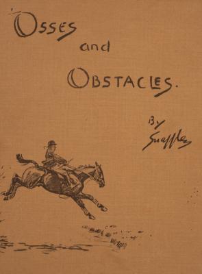 Appraisal: Snaffles' Charlie Johnson Payne Osses and Obstacles second impression with