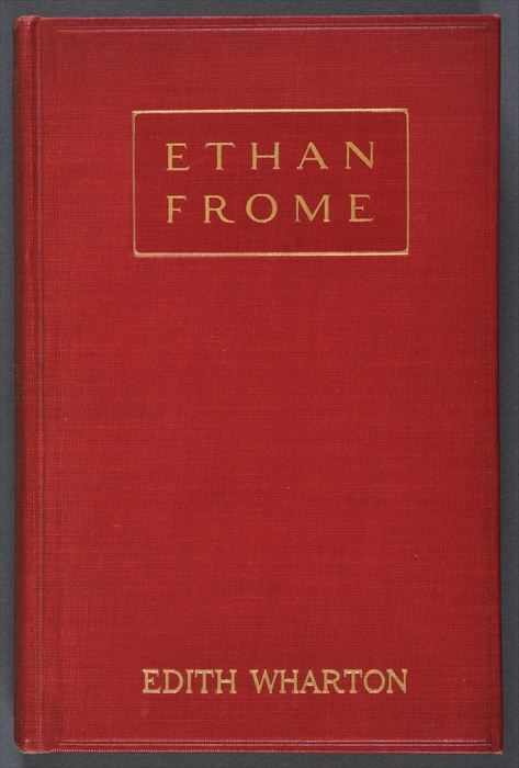 Appraisal: WHARTON EDITH ETHAN FROME New York Scribner's First edition first