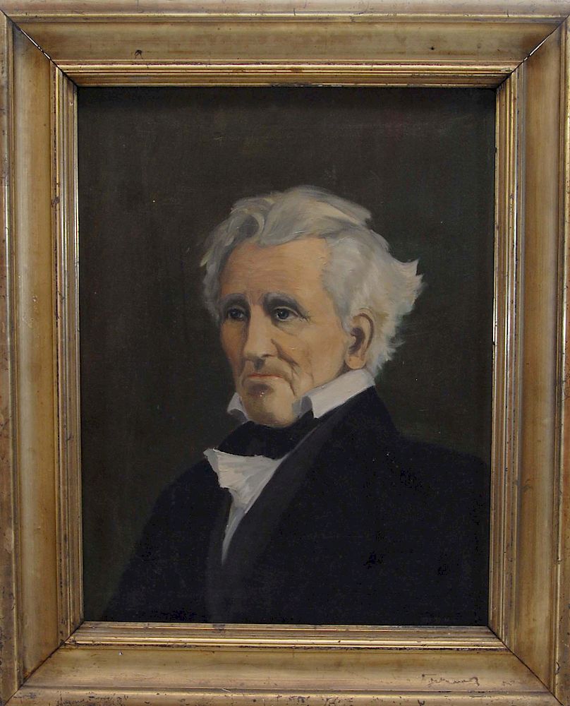 Appraisal: President Andrew Jackson Oil on Canvas Portrait in Andrew Jackson