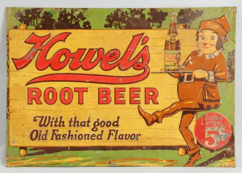 Appraisal: s Howel's Root Beer Tin Sign Shallow bends with staining