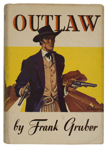 Appraisal: GRUBER FRANK Outlaw vo red cloth lettered in navy dust