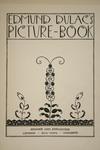 Appraisal: SCARCE ILLUSTRATED BOOKS - Dulac Edmund 'Edmund Dulac's Picture Book'