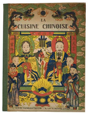 Appraisal: LECOURT HENRI La Cuisine Chinoise to later cloth-backed boards original