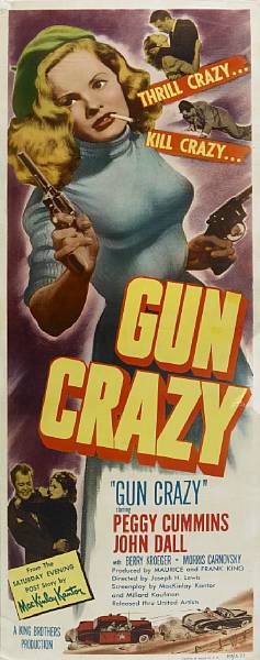 Appraisal: Gun Crazy United Artists insert condition A- paper-backed x in