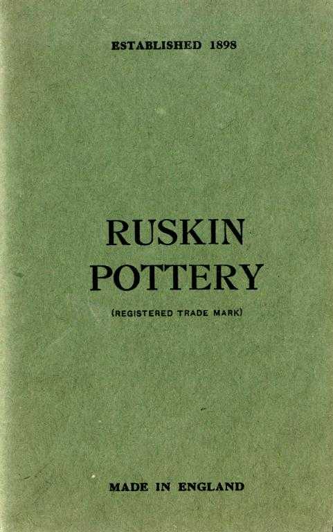 Appraisal: A RARE RUSKIN POTTERY PROMOTIONAL BOOKLET pp colour illustrations green