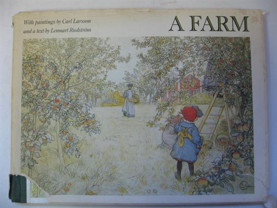 Appraisal: Carl Larsson A Farm publisher G P Putnam's Sons st