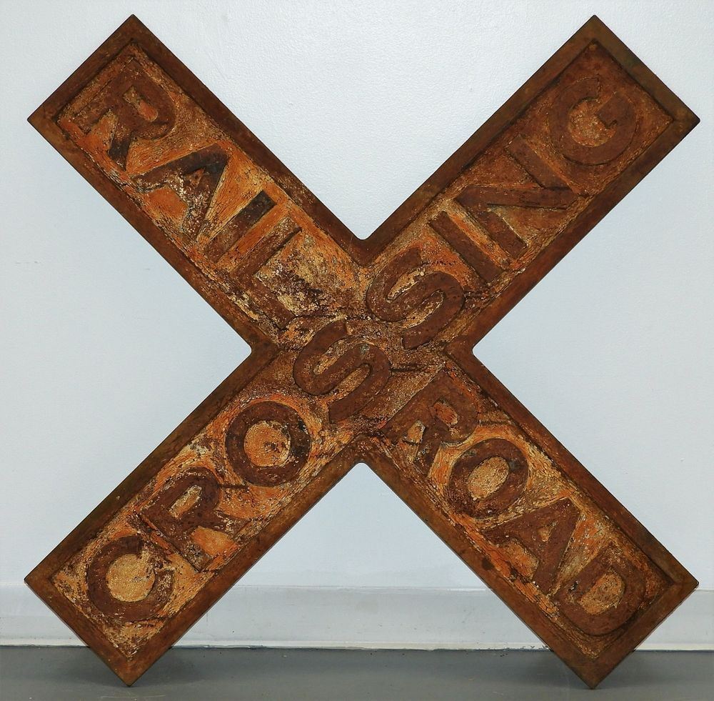 Appraisal: C American Cast Iron Rail Road Crossing Sign United States